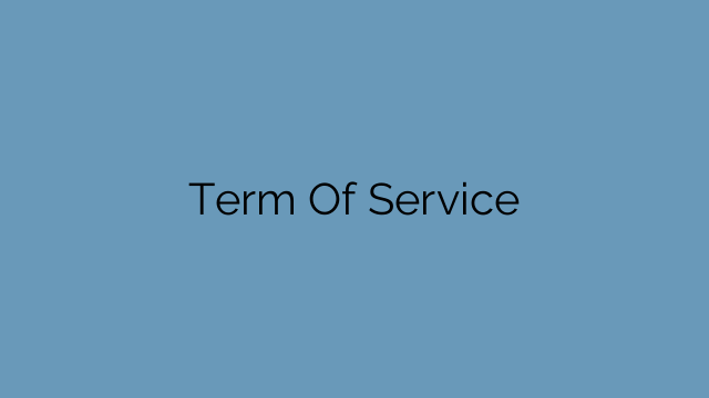 Term Of Service